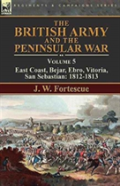 The British Army And The Peninsular War