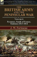 The British Army And The Peninsular War