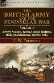 The British Army And The Peninsular War