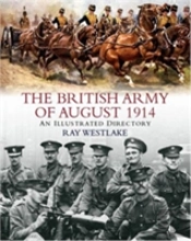 The British Army Of August 1914