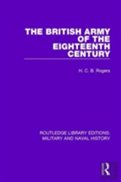 The British Army Of The Eighteenth Century