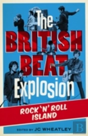 The British Beat Explosion