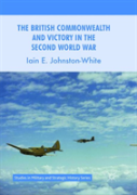 The British Commonwealth And Victory In The Second World War