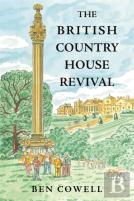 The British Country House Revival