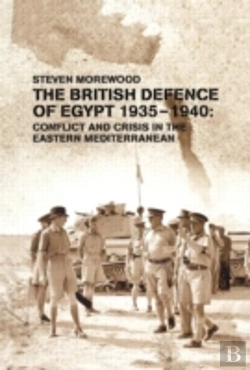 Bertrand.pt - The British Defence Of Egypt, 1935-40