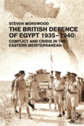 The British Defence Of Egypt, 1935-40