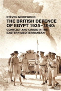 Bertrand.pt - The British Defence Of Egypt, 1935-40