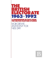 The British Electorate, 1963â€“1992