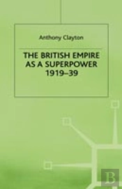 The British Empire As A Superpower