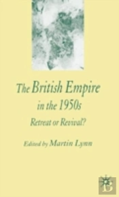 The British Empire In The 1950s