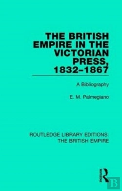 Bertrand.pt - The British Empire In The Victorian Press, 1832-1867