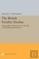The British Fertility Decline