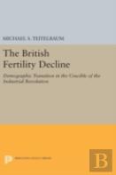 The British Fertility Decline