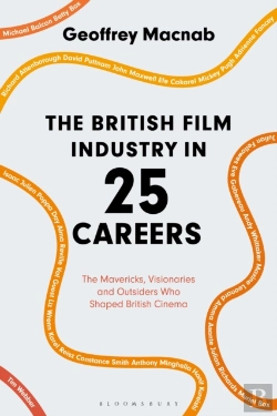 Bertrand.pt - The British Film Industry In 25 Careers