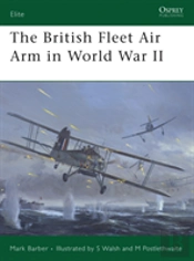 The British Fleet Air Arm In World War Ii