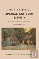 The British Imperial Century, 1815â€“1914