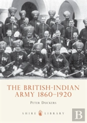 The British-Indian Army 1860-1914