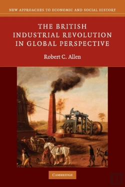 Bertrand.pt - The British Industrial Revolution In Global Perspective