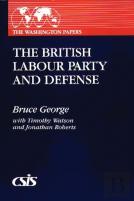 The British Labour Party And Defence