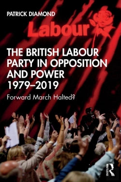 Bertrand.pt - The British Labour Party In Opposition And Power 1979-2019