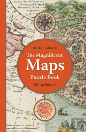 The British Library Magnificent Maps Puzzle Book