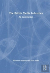 The British Media Industries