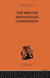 The British Monopolies Commission