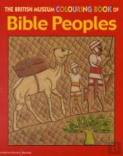 Bertrand.pt - The British Museum Colouring Book Of Bible Peoples