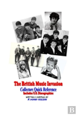 Bertrand.pt - The British Music Invasion: Collectors Quick Reference