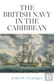 The British Navy In The Caribbean