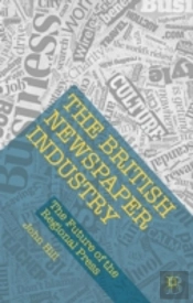 The British Newspaper Industry