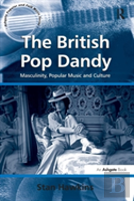 The British Pop Dandy
