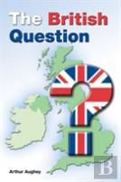 The British Question