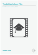 The British School Film