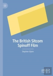 The British Sitcom Spinoff Film