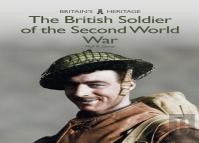 The British Soldier Of The Second World War