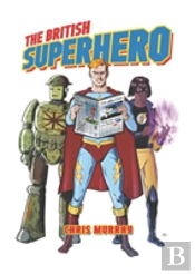 The British Superhero