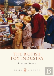 The British Toy Industry