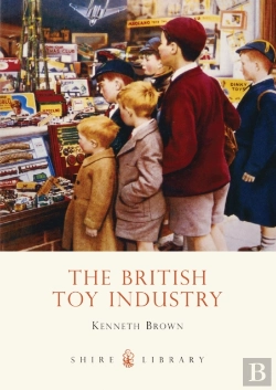 Bertrand.pt - The British Toy Industry