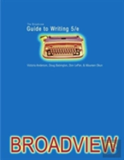 The Broadview Guide To Writing