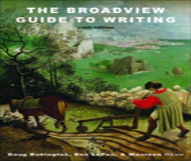 The Broadview Guide To Writing
