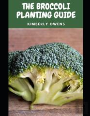 The Broccoli Planting Guide
