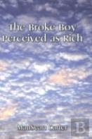 The Broke Boy Perceived As Rich