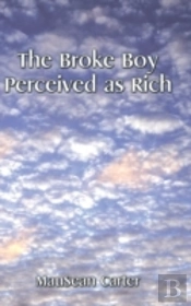 The Broke Boy Perceived As Rich