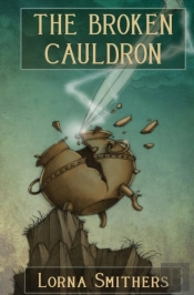 The Broken Cauldron
