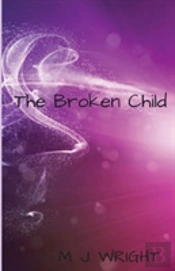 The Broken Child