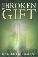 The Broken Gift
