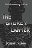 The Broken Lawyer