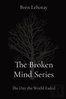 The Broken Mind Series