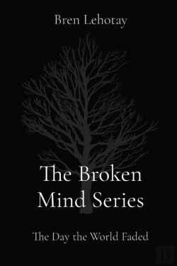 Bertrand.pt - The Broken Mind Series